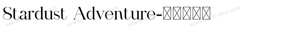 Stardust Adventure字体转换
